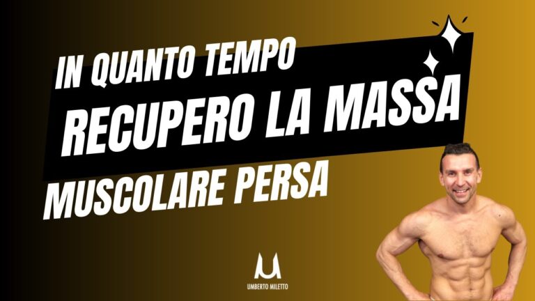 Recuperare la massa muscolare persa: Strategie efficaci